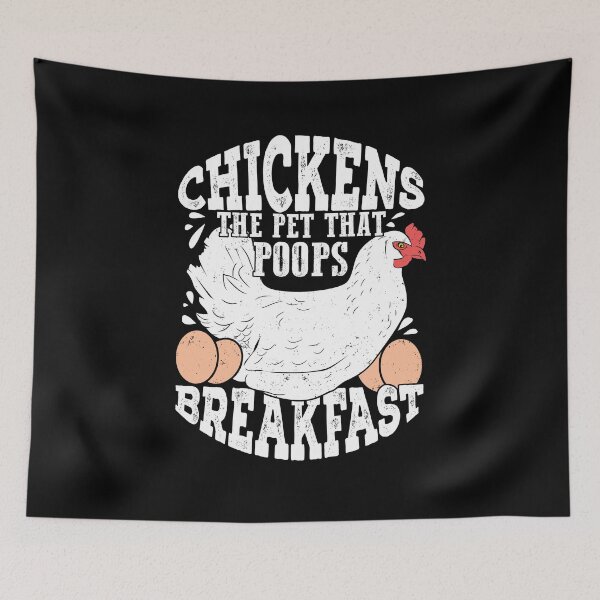 Item preview, Chickens The Pet That Poops Breakfast designed and sold by Marcid95.