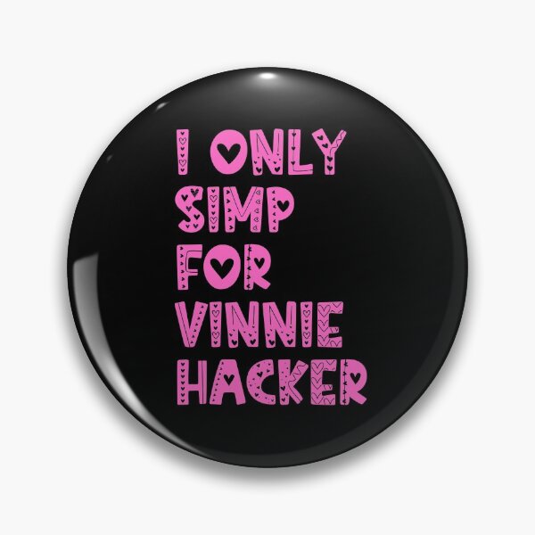Item preview,  I only simp for Vinnie Hacker designed and sold by Apoorv Choudhary.