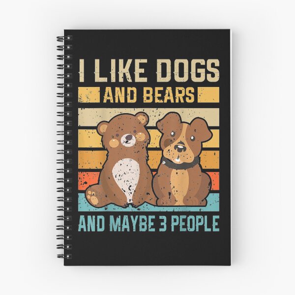 Item preview, I Like Dogs And Bears And Maybe 3 People  designed and sold by sheilase.
