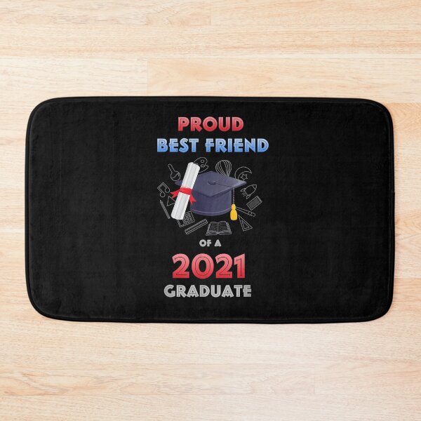 Item preview, Proud Best Friend Of A 2021 Graduate Family  designed and sold by sheilase.