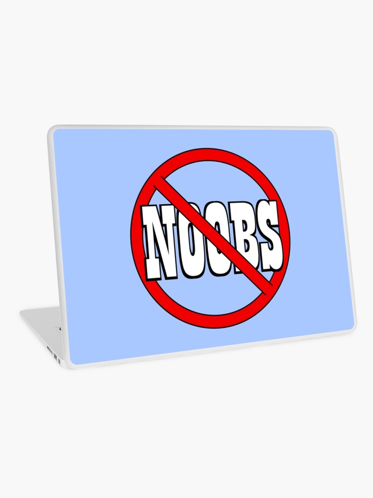 No Noobs Allowed Gamer Pc Master Race Steam Laptop Skin By Amagicaljourney Redbubble - no noobs allowed roblox decal