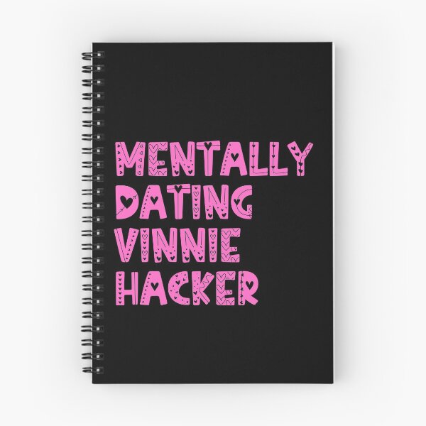 Item preview, Mentally Dating Vinnie Hacker designed and sold by Apoorv Choudhary.