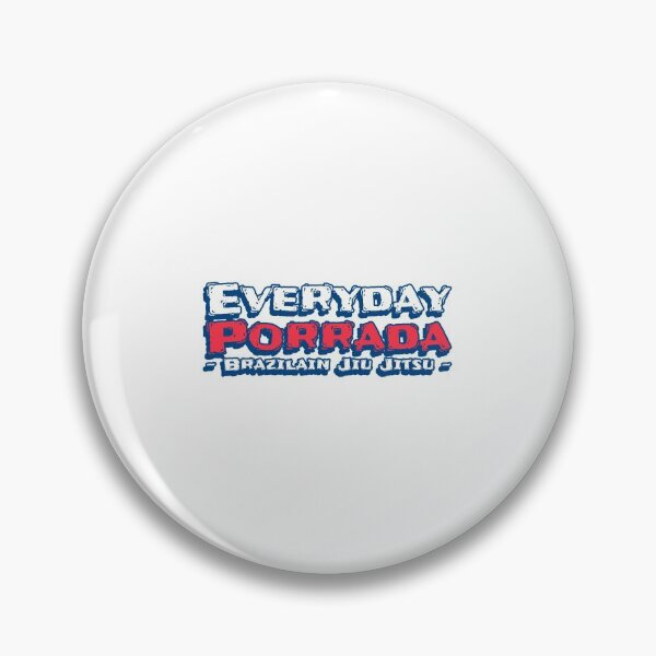 Item preview, Brazilian Jiu Jitsu | Everyday Porrada - BJJ designed and sold by MMA Apparel.