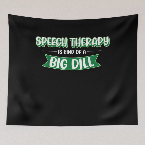 Item preview, Speech Therapy Is Kind Of A Big Dill Vegetable Lover Pickle  designed and sold by sheilase.
