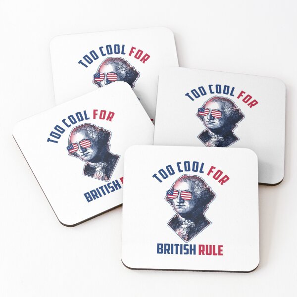 Item preview, Too Cool For British Rule George Washington July 4th designed and sold by oussimakh.