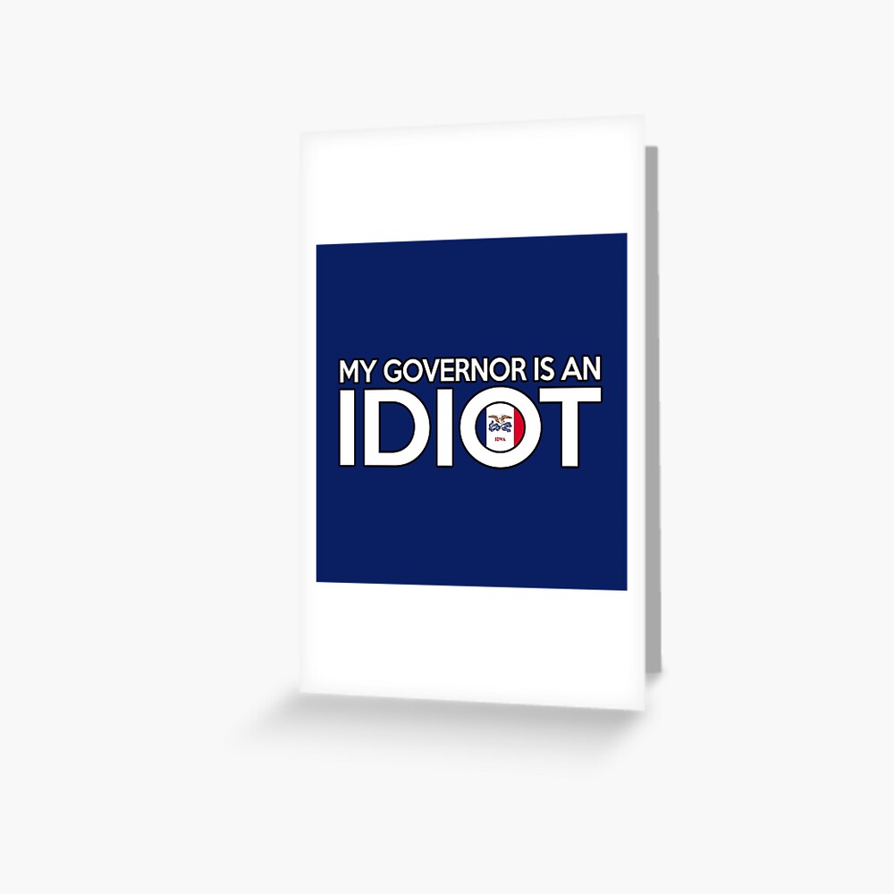 You're An Idiot. @josh90707 #quote Greeting Card by Morgan M