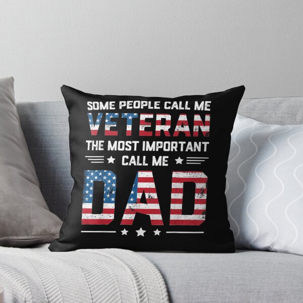 Item preview, Some People Call Me A Veteran The Most Important Call Me Dad  designed and sold by sheilase.