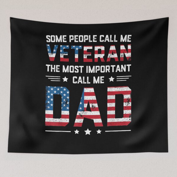 Item preview, Some People Call Me A Veteran The Most Important Call Me Dad  designed and sold by sheilase.