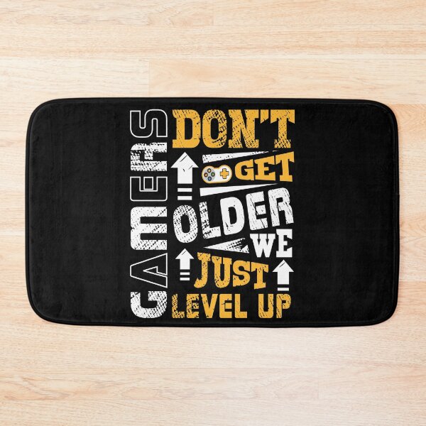 Item preview, Gamers Don't Get Older We Just Level Up Funny Gaming Sayings designed and sold by Apoorv Choudhary.
