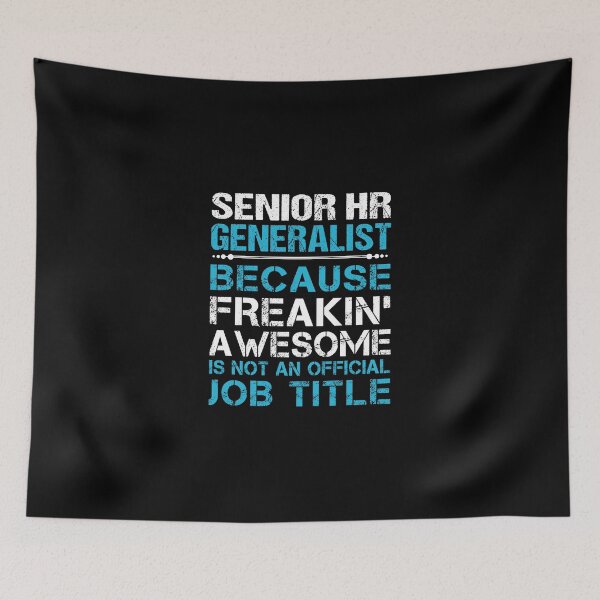 Item preview, Senior Hr Generalist T Shirt - Freaking Awesome Gift Item Tee designed and sold by merystowe1.