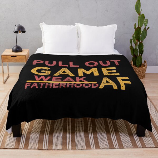 Item preview, Pull Out Game Weak AF Happy Father's Day Dad Daddy Husband designed and sold by loka-Art.