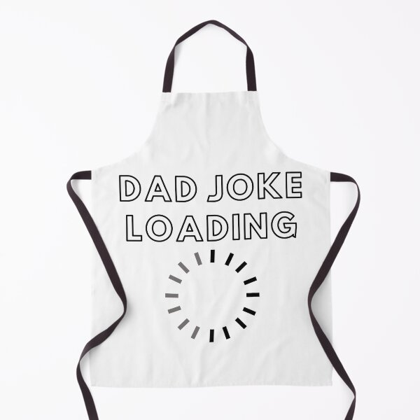 Item preview, dad joke loading designed and sold by fridayNightfunk.