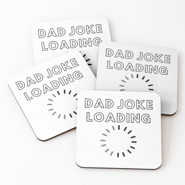 Item preview, dad joke loading designed and sold by fridayNightfunk.