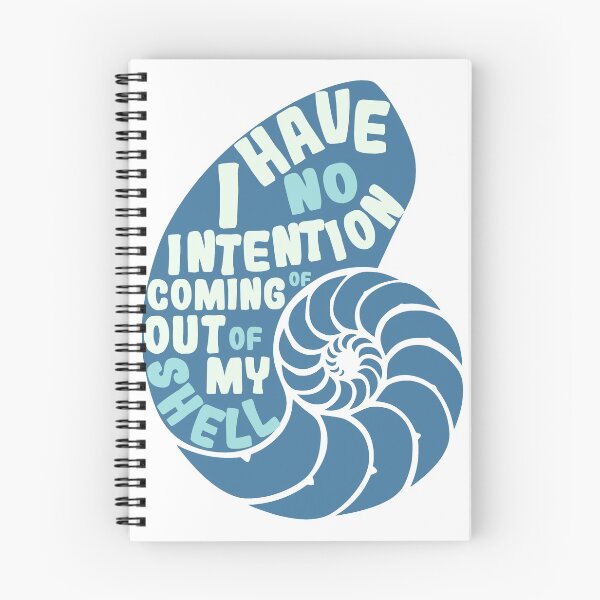 Item preview, No Intention Of Coming Out Of My Shell designed and sold by LemonCinammon.
