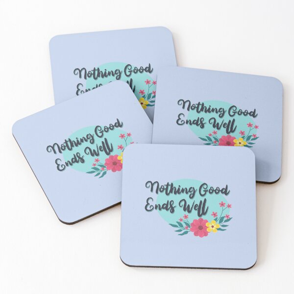 Item preview, Nothing Good Ends Well designed and sold by Chubuter.
