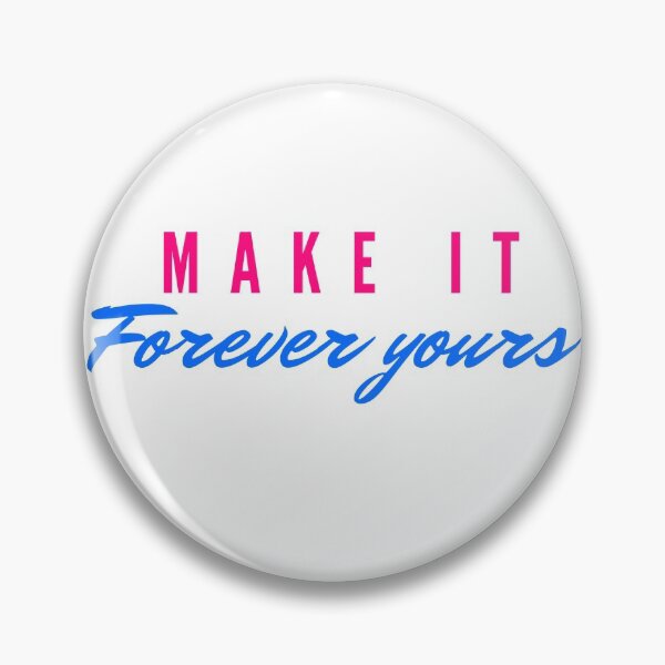 Item preview, Make it forever yours designed and sold by Tropium-Designs.