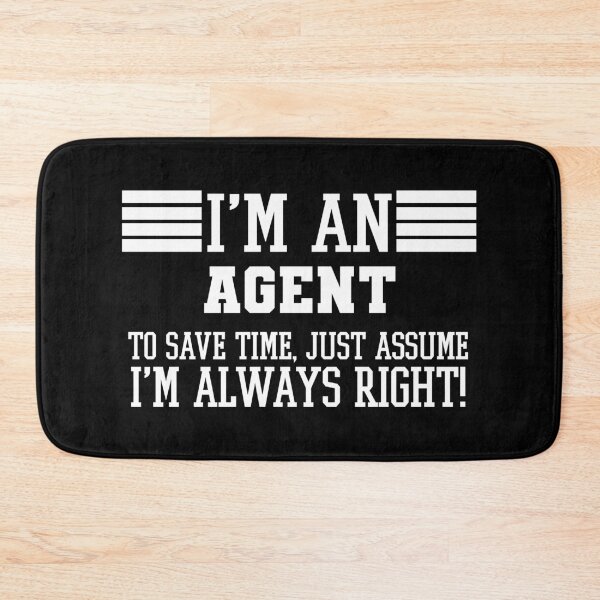 Item preview, Agent Gift, I'm An Agent To Save Time Just Assume I'm Always Right Gift For Funny Coworker Boss Mug Gift designed and sold by Orange Pieces.