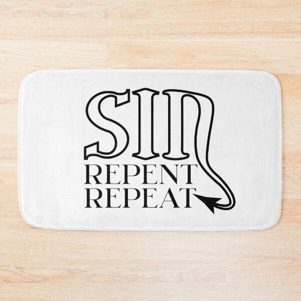 Item preview, SIN REPENT REPEAT - wicked design in black for those who love the naughty side of life designed and sold by MintGubbins.