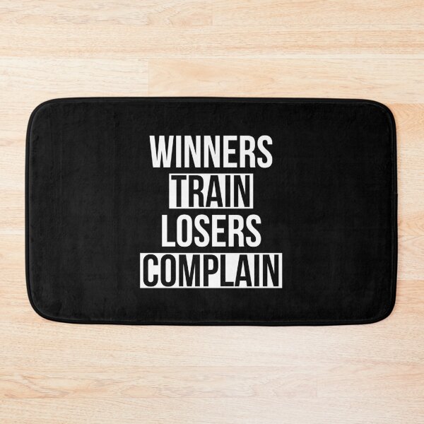 Item preview, Winners Train Losers Complain designed and sold by HaHaProductions.