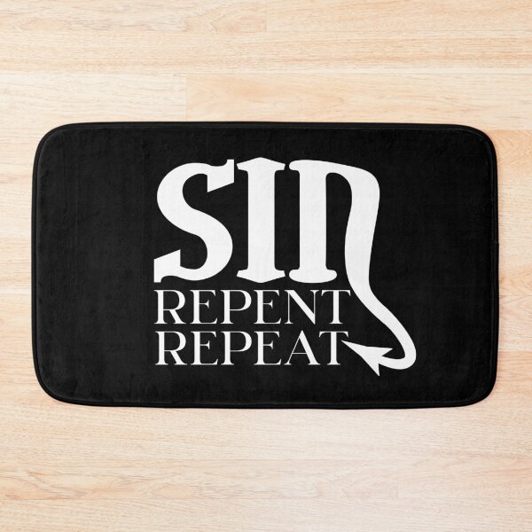 Item preview, SIN REPENT REPEAT - wicked design in white for those who love the naughty side of life designed and sold by MintGubbins.