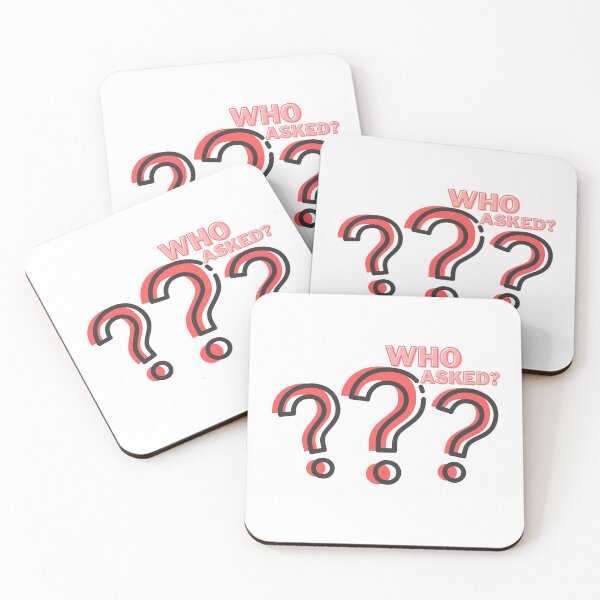Item preview, Who Asked? designed and sold by loonely.