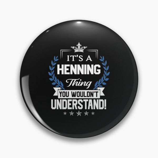 Item preview, Henning T-ShirtHenning Name T Shirt - Henning Things Name You Wouldn't Understand Name Gift Item Tee designed and sold by SurryMarsh.
