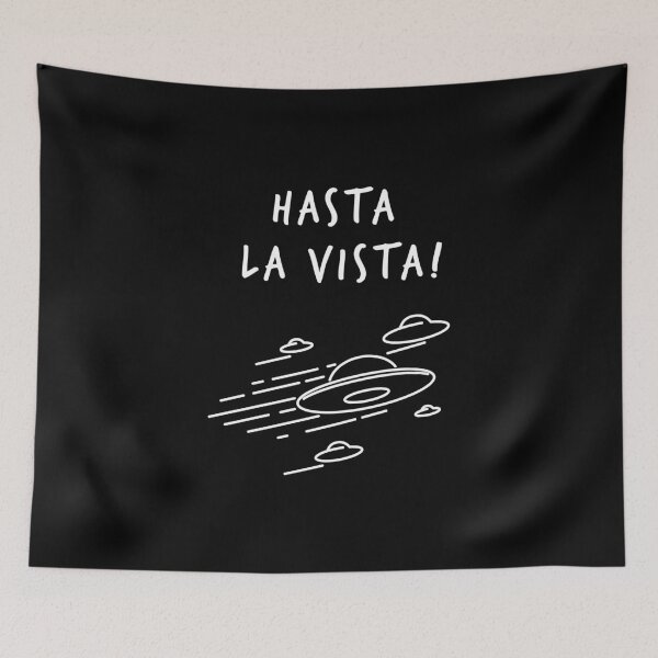 Item preview, Hasta la vista designed and sold by LazonePOD.