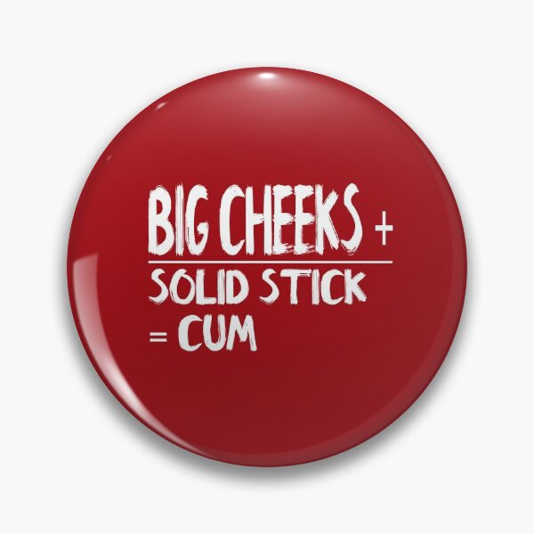 Item preview, Big cheeks & Solid stick = Cum designed and sold by buhnka.