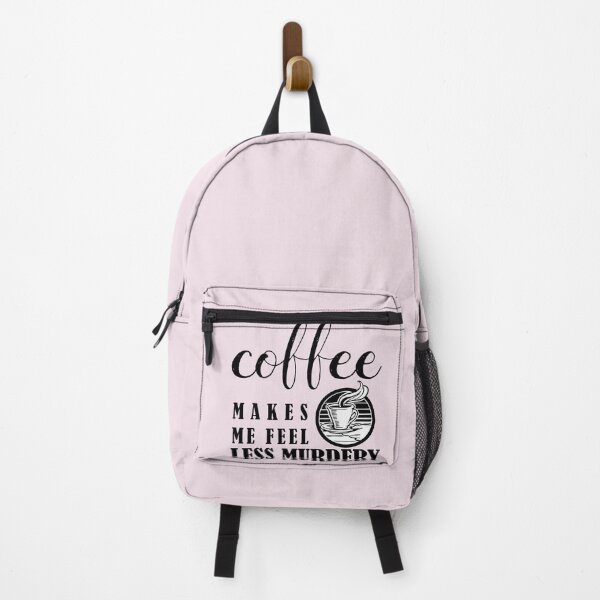 Item preview, Coffee Makes Me Feel Less Murdery designed and sold by smartness-shop.