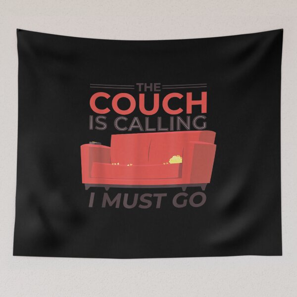 Item preview, The Couch Is Calling I Must Go  designed and sold by sheilase.