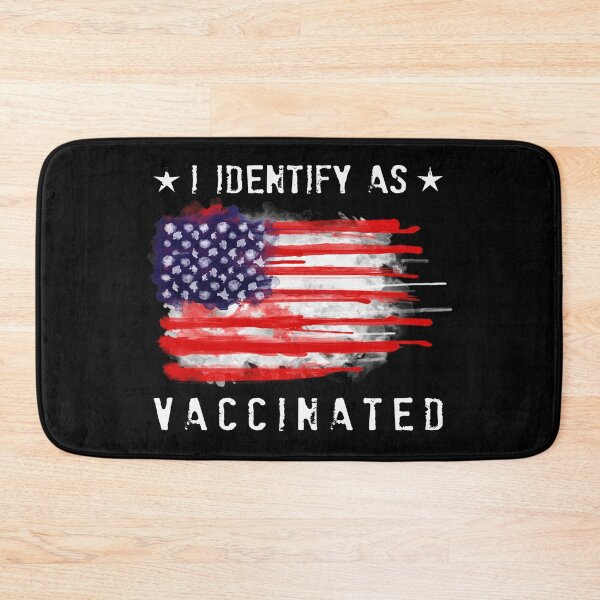Item preview, I Identify As Vaccinated Patriotic American Flag 4th of July designed and sold by pannolinno.