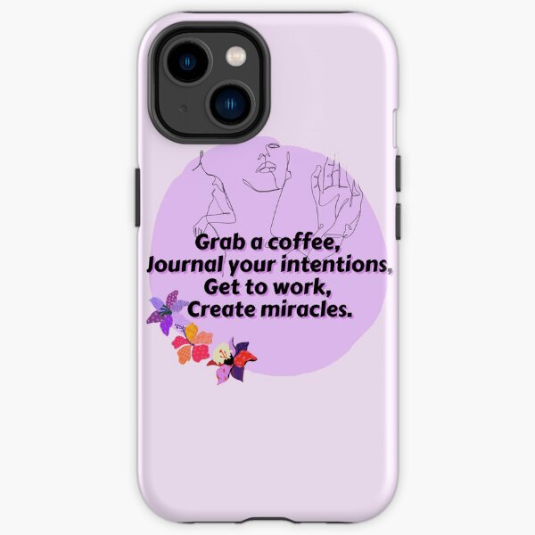 Create Miracles iPhone Tough Case