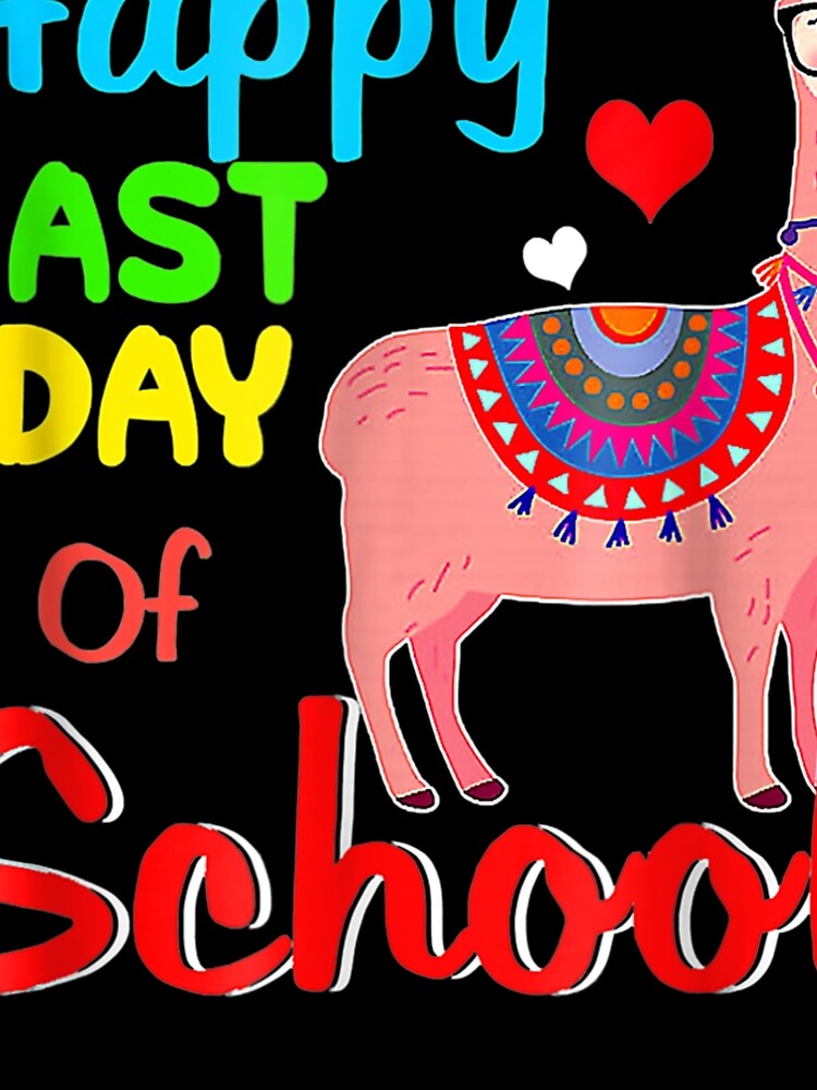 Discover Happy Last Day Of School Llama Students And Teachers  Leggings