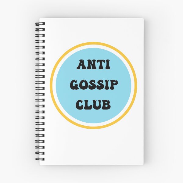 Item preview, Anti Gossip Club Acceptance designed and sold by Natasha Rolfe.