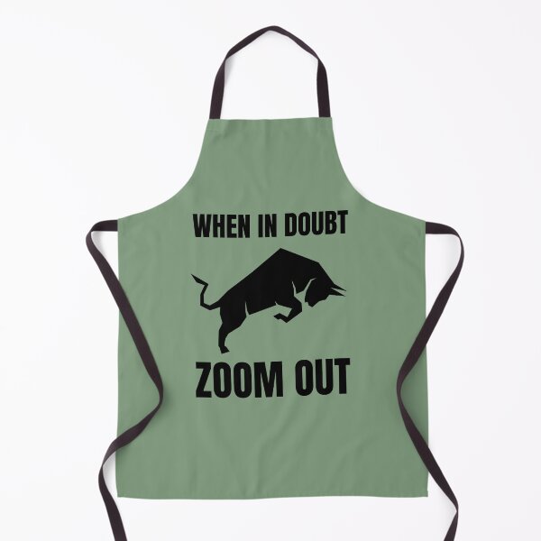 Item preview, When In Doubt Zoom Out Bull Market designed and sold by Ensjodesigns.