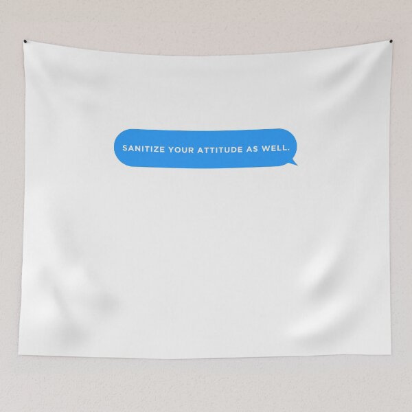Item preview, Sanitize your attitude as well. designed and sold by 2-Of-A-Kind.