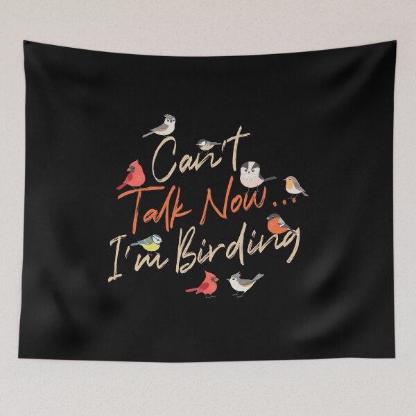 Item preview, Cant Talk Now... I am Birding Birds designed and sold by MooonTees.