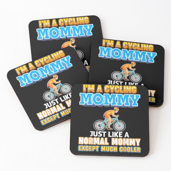 Item preview, I'm A Cycling Mommy Just Like Normal Except Much Cooler Gift  designed and sold by caral8.