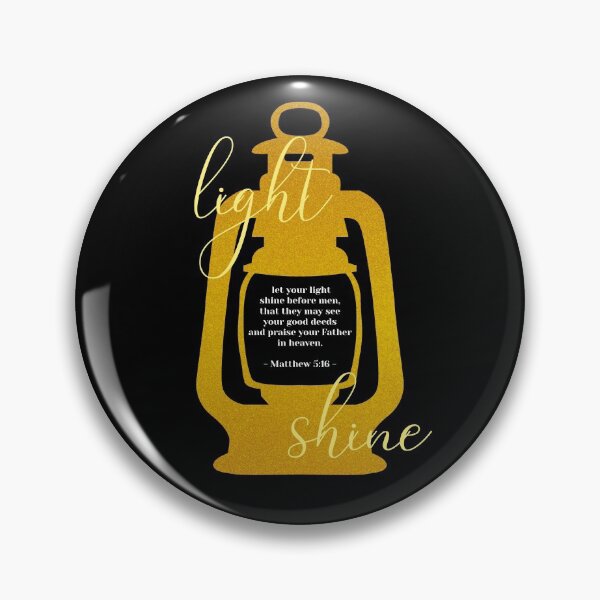 Item preview, Matthew 5:16 let your light shine before men that they may see your good deeds and praise your Father in heaven. bible, gospel, message, christian designed and sold by challengecafe.