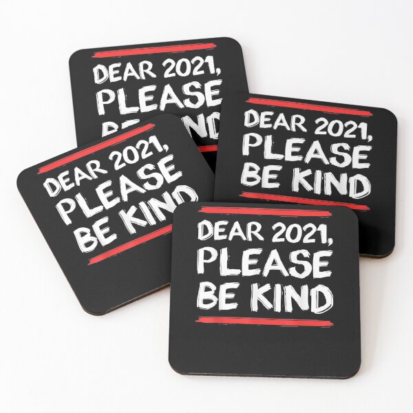 Item preview, Dear 2021 Please Be Kind 2020 Was A Crazy Year Fun  designed and sold by avareid3.