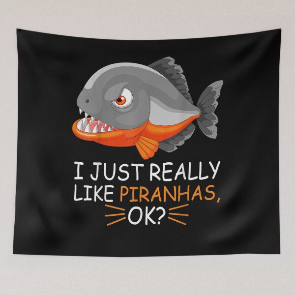 Item preview, Cute Piranha Lover I Just Really Like Piranhas Ok Gift  designed and sold by caral8.