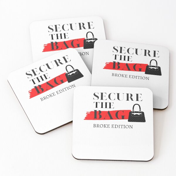 Item preview, Secure The Bag - Broke designed and sold by DollarDollar.