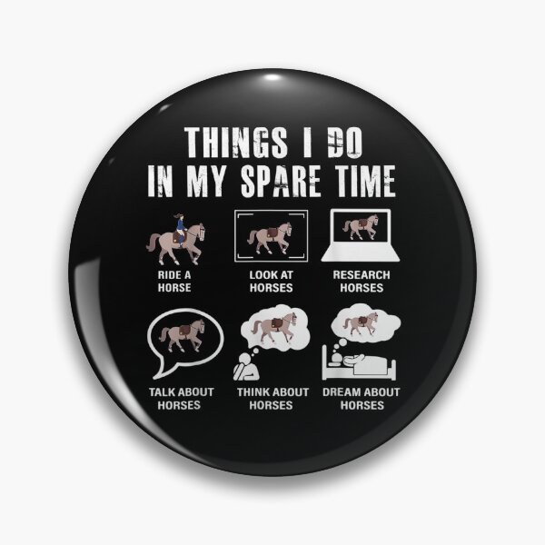Item preview, Things I Do In My Spare Time Horse Gifts For Girls  designed and sold by avareid3.
