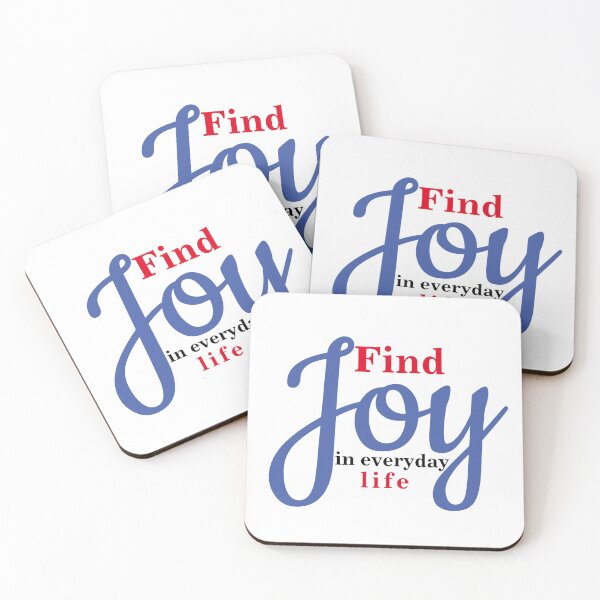 Item preview, Find joy in everyday life designed and sold by basileiossav.