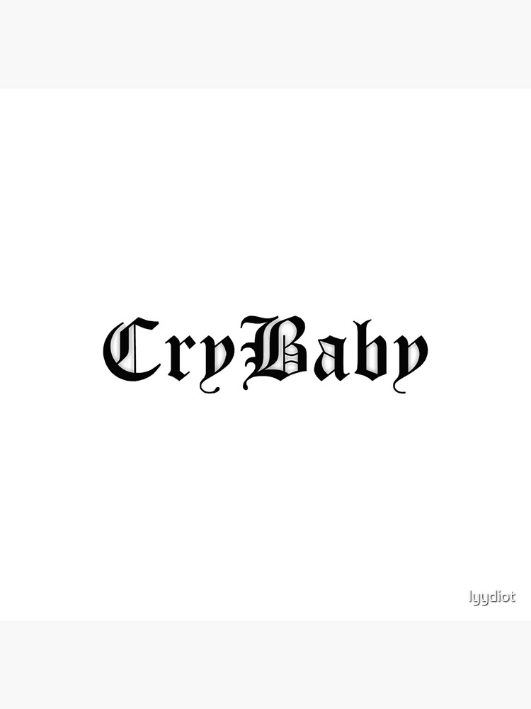 lil peep slogan crybaby in font Sticker for Sale by lyydiot Redbubble