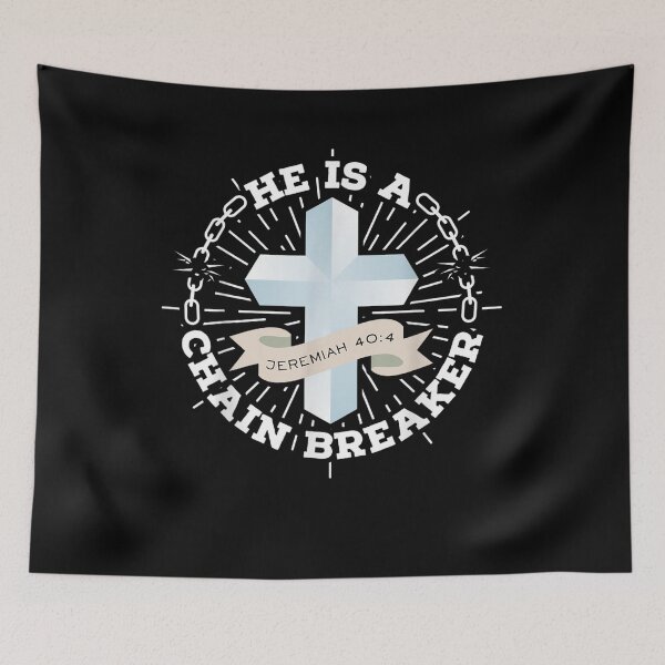 Item preview, He Is A Chain Breaker Jeremiah 40 4 Jesus Christian Gift  designed and sold by avareid3.