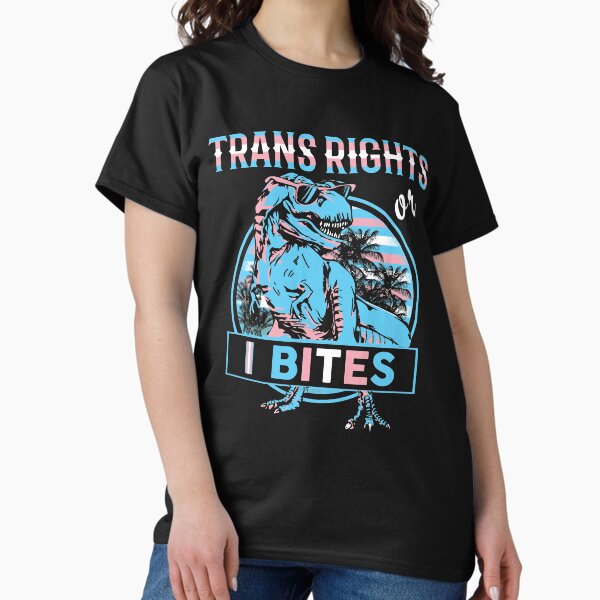 Artikel-Vorschau von Trans-Rechte oder I Bites, Tyrannosaurus, Trex, designt und verkauft von aruncvr.