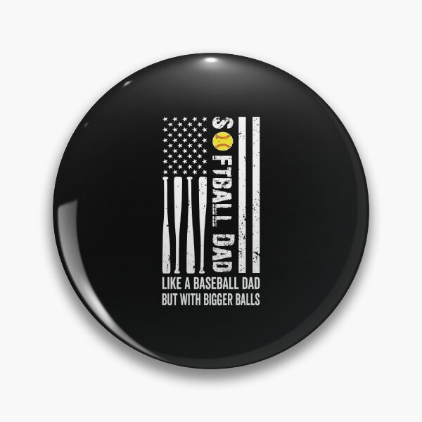 Item preview, Softball Dad Like a Baseball But With Bigger Balls USA Flag Men designed and sold by clothesy7.