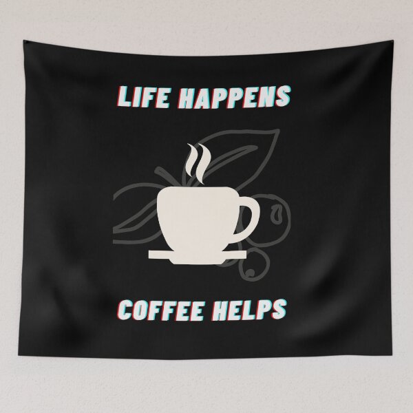 Item preview, Life happens coffee helps designed and sold by Aura __Print.