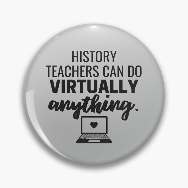 Item preview, History Teachers Can Do Virtually Anything Online Learning 2021 designed and sold by natalieritchie.